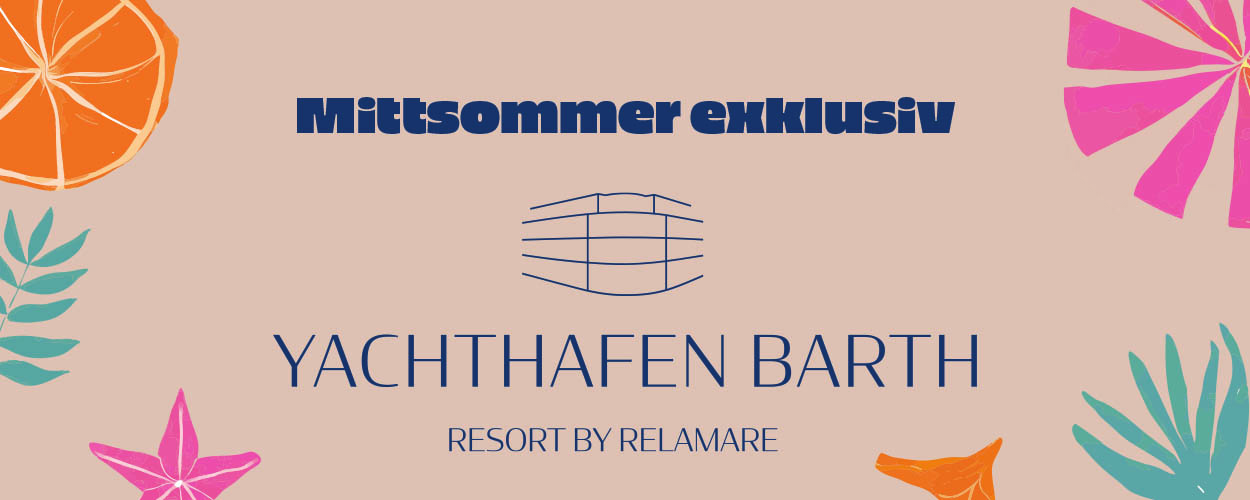 Mittsommer exklusiv Yachthafen Barth Resort By Relamare